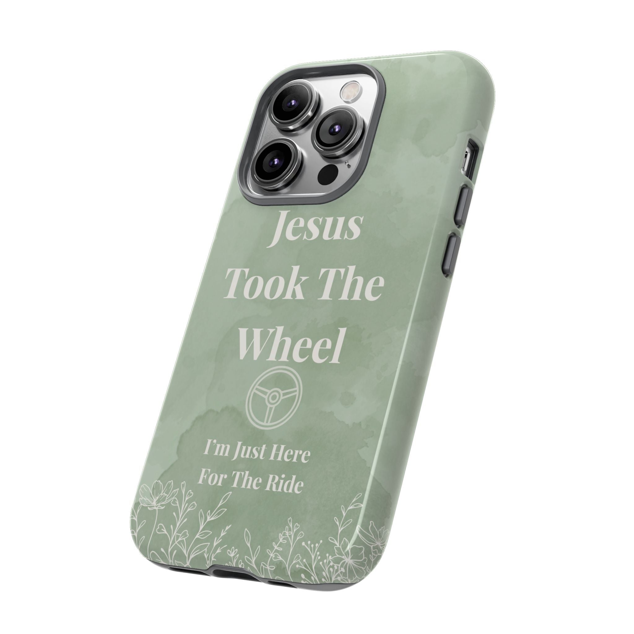 Jesus Took The Wheel Phone Case