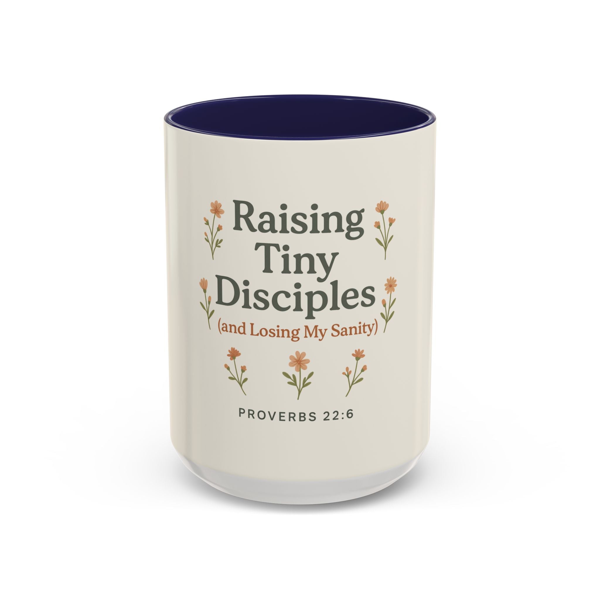 Raising Tiny Disciples Coffee Mug - 11oz & 15oz