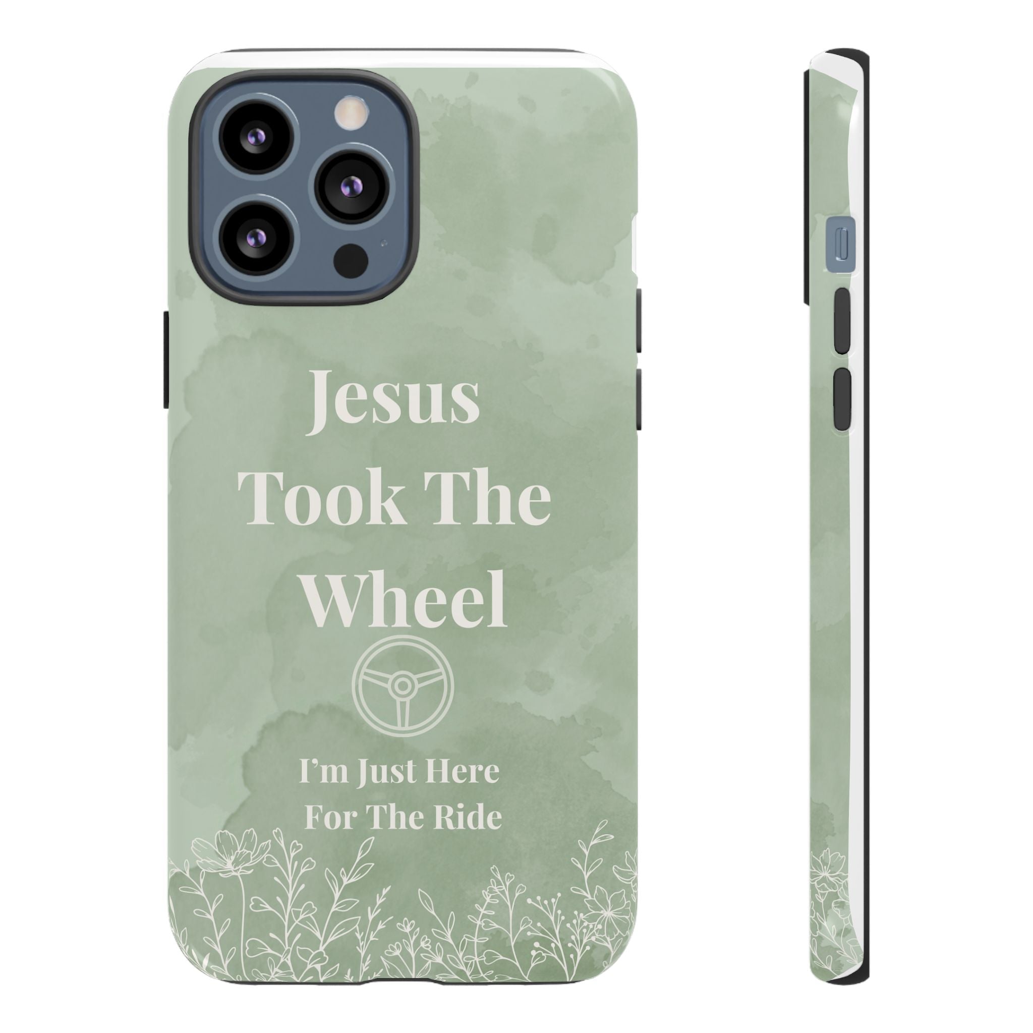 Jesus Took The Wheel Phone Case