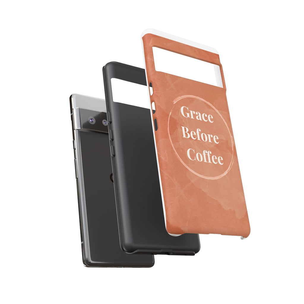 Coffee Lover's Phone Case - Grace Before Coffee Design