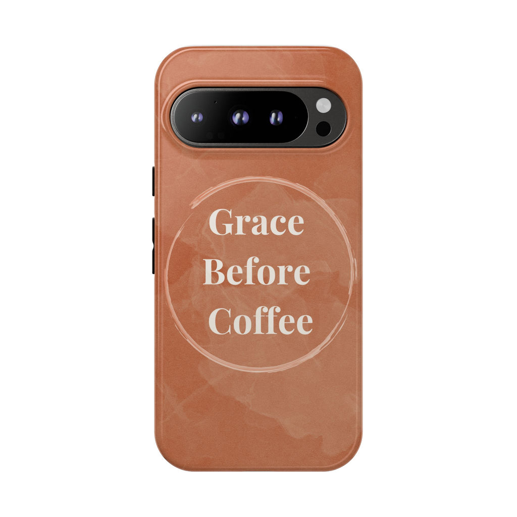 Coffee Lover's Phone Case - Grace Before Coffee Design