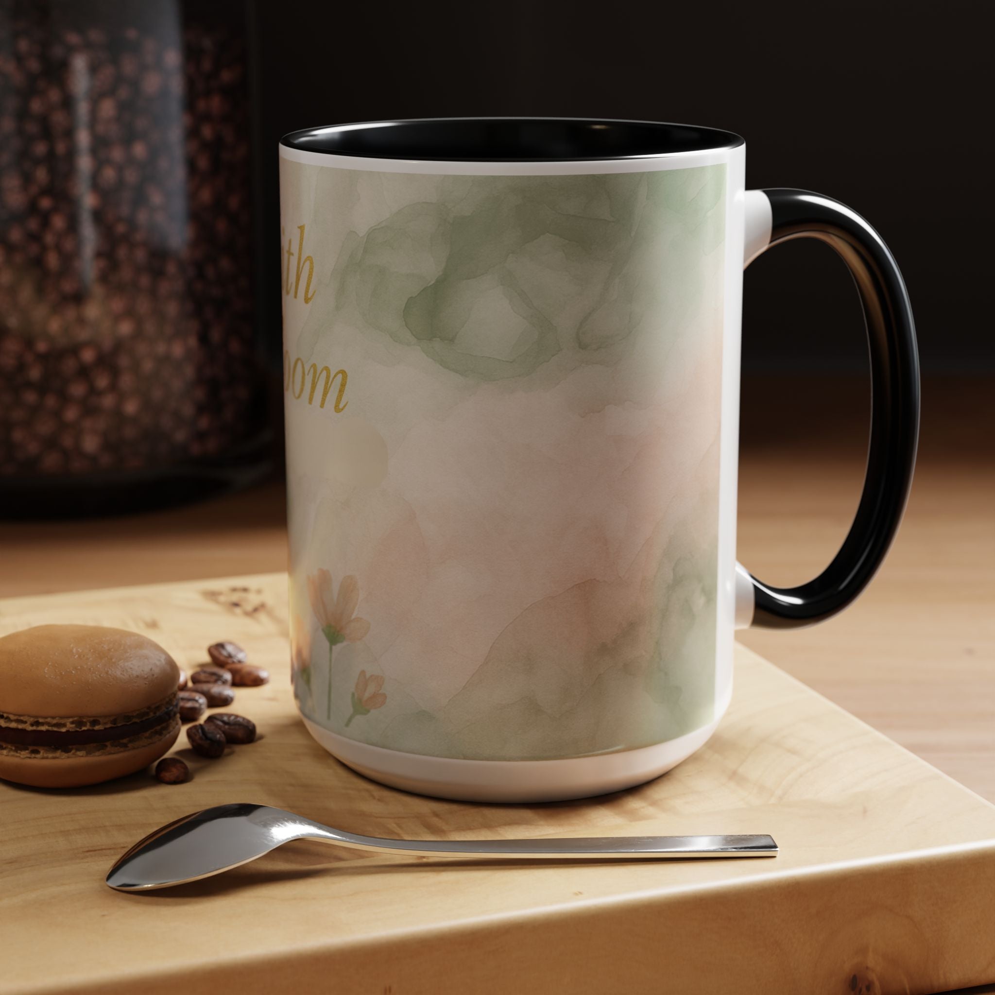 Faith in Bloom Coffee Mug - Inspirational Floral Design