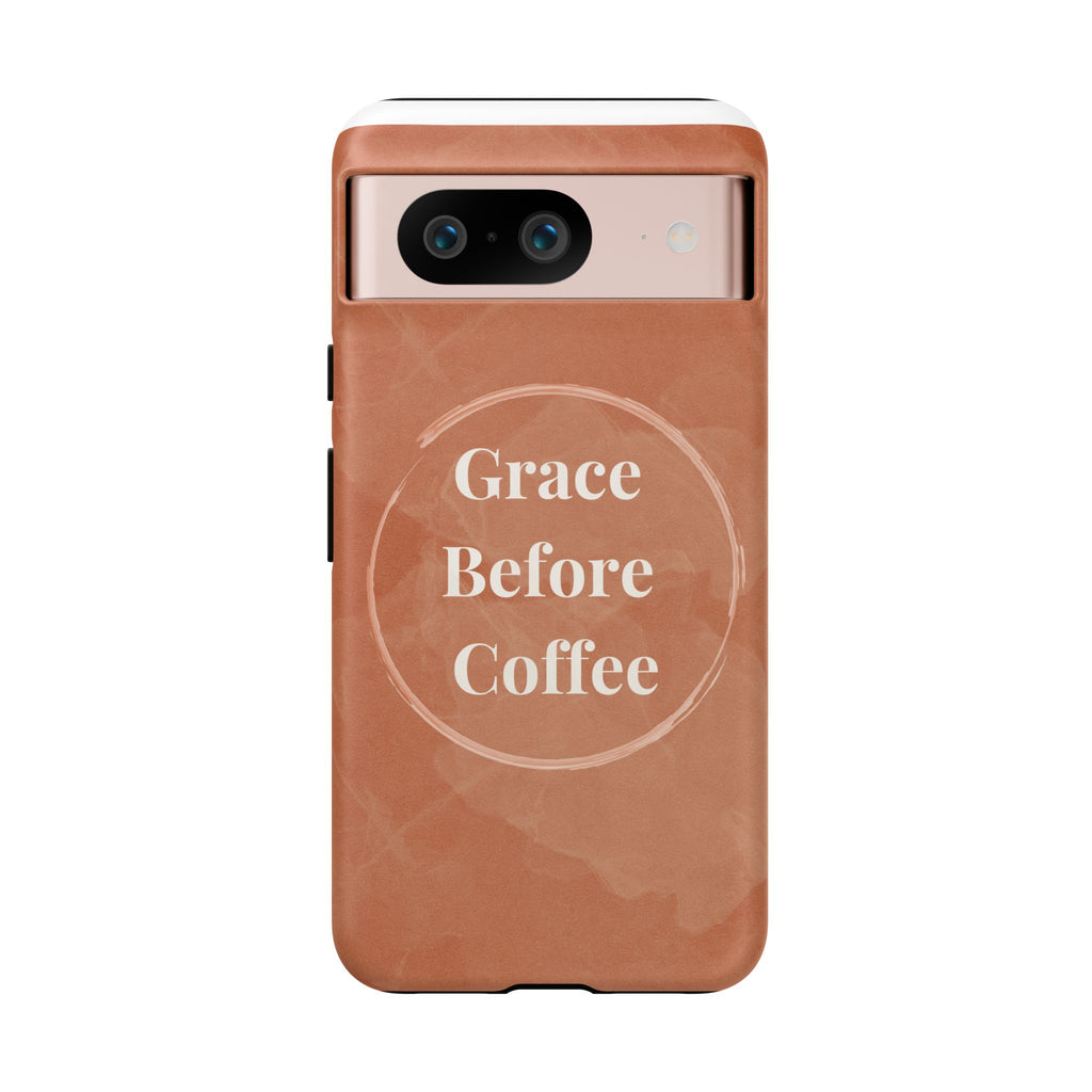 Coffee Lover's Phone Case - Grace Before Coffee Design