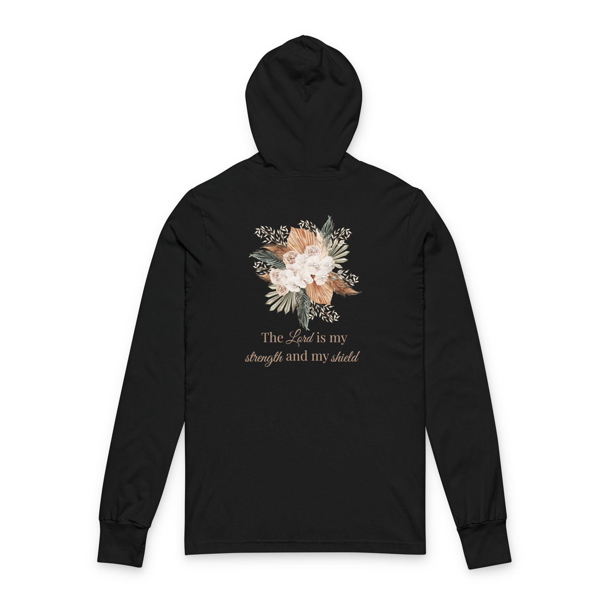Hooded Long Sleeve Tee — Floral 'The Lord is my strength and my shield' Christian Design