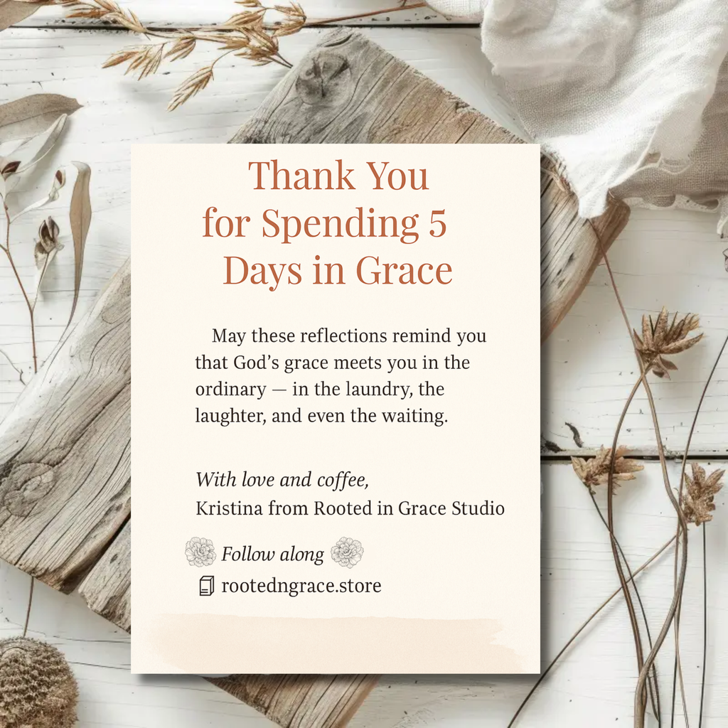 5 Days of Grace – A Printable Devotional for Everyday Faith