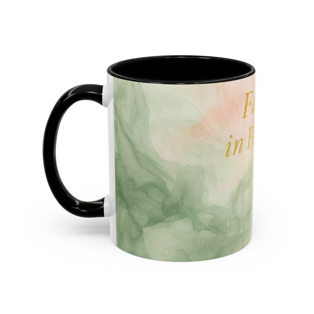 Faith in Bloom Coffee Mug - Inspirational Floral Design