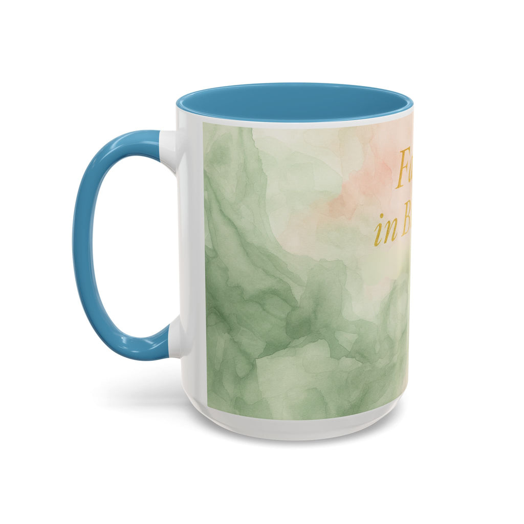 Faith in Bloom Coffee Mug - Inspirational Floral Design