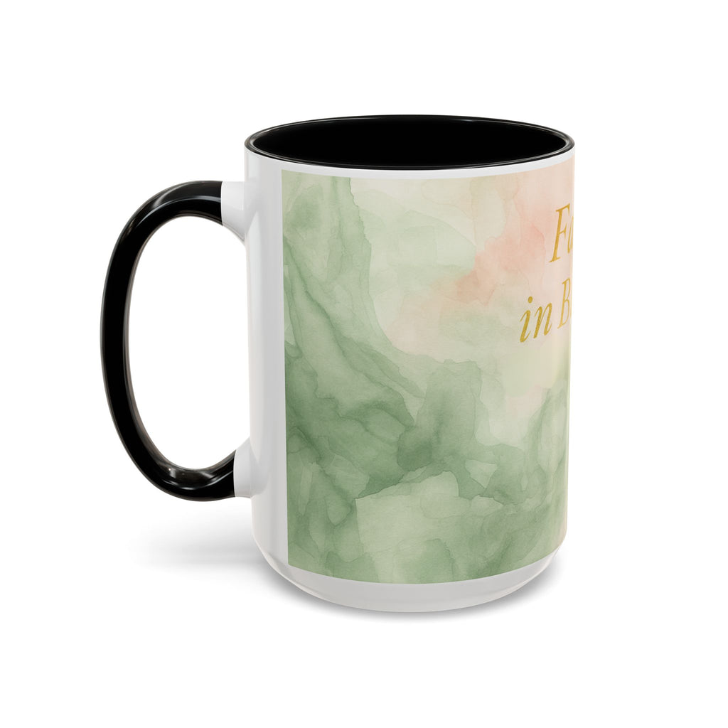 Faith in Bloom Coffee Mug - Inspirational Floral Design