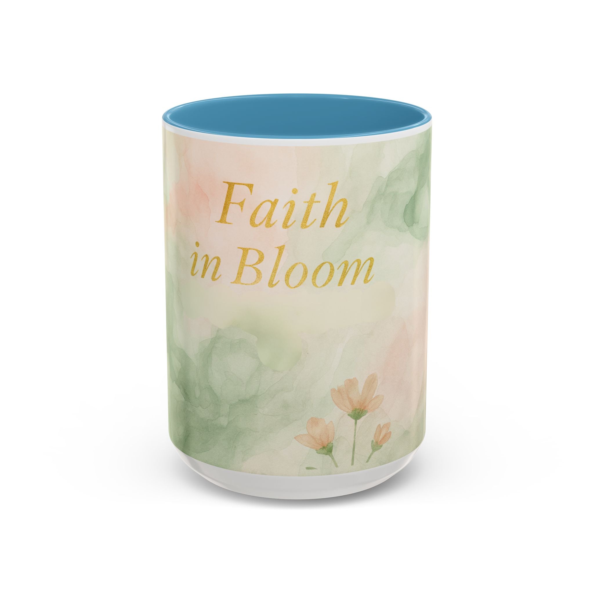 Faith in Bloom Coffee Mug - Inspirational Floral Design