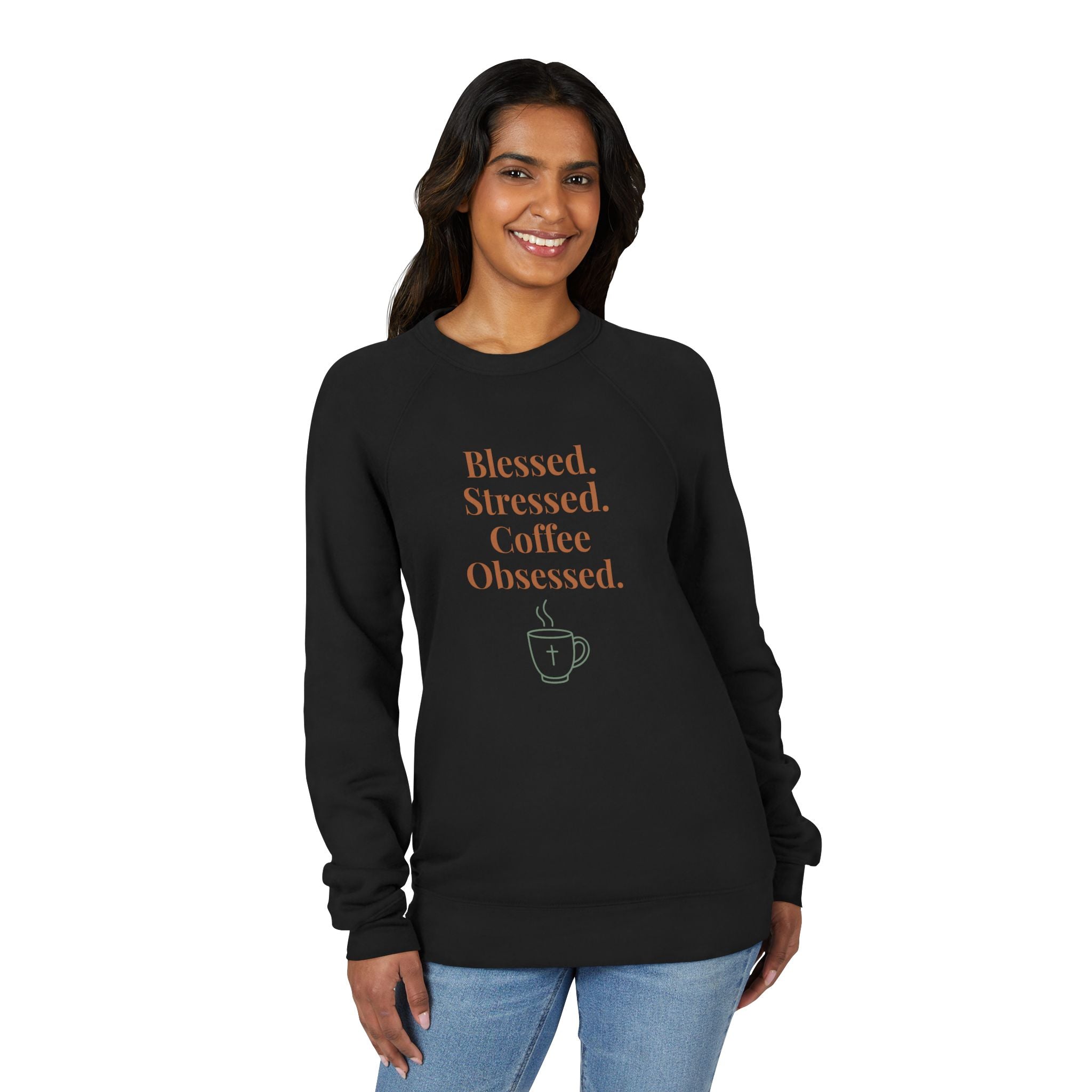 Blessed Stressed Coffee Obsessed Sweatshirt