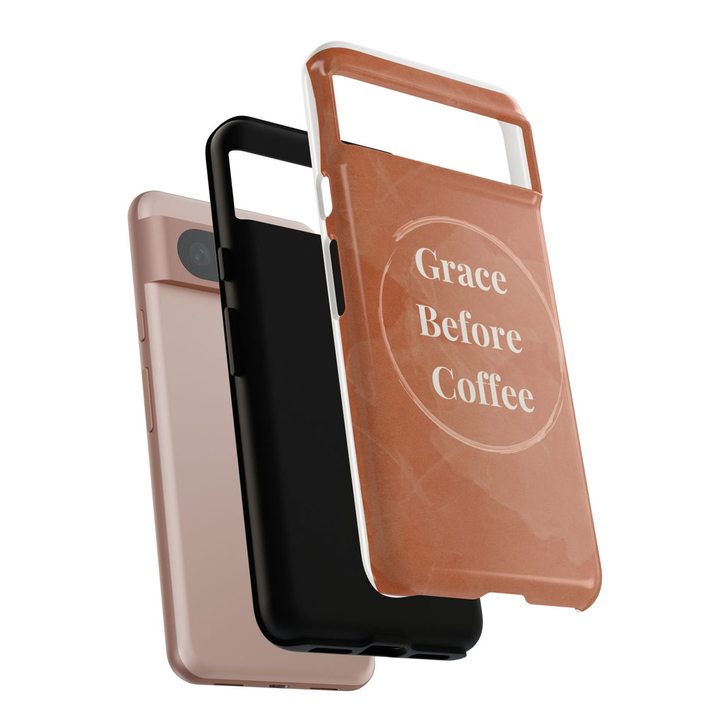 Coffee Lover's Phone Case - Grace Before Coffee Design